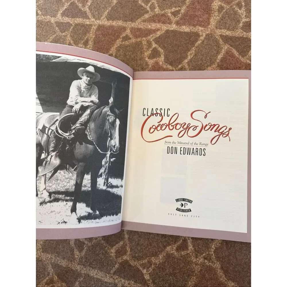 Vintage 1994 Classic Cowboy Songs Softcover Book from the Minstrel of the Range